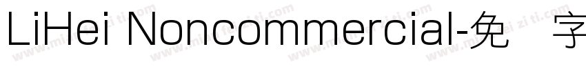 LiHei Noncommercial字体转换